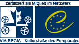 VIA REGIA - Kulturstraße des Europarates